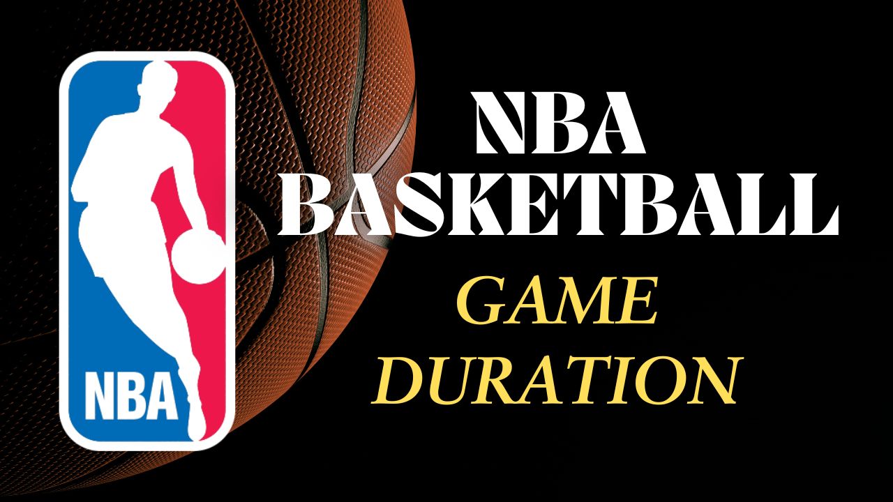 NBA basketball game duration