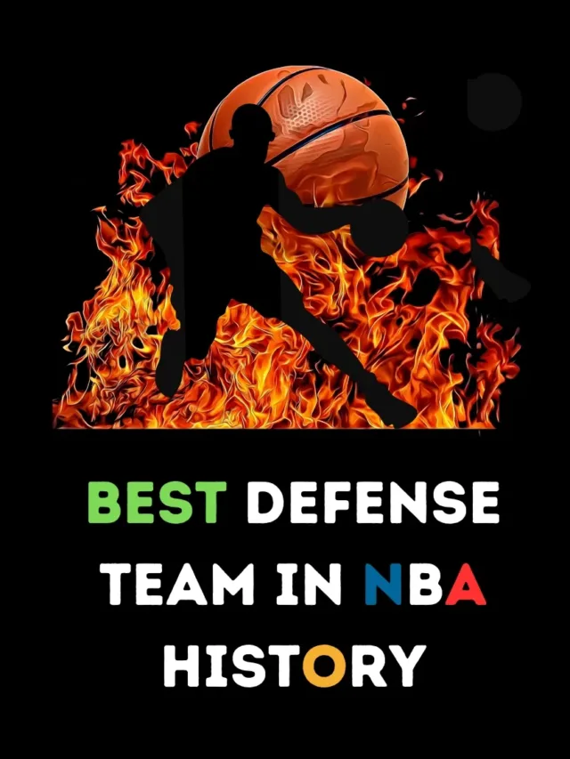 Best Defense Team in NBA History